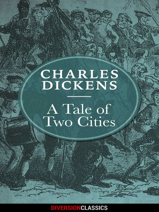 Cover image for A Tale of Two Cities (Diversion Illustrated Classics)